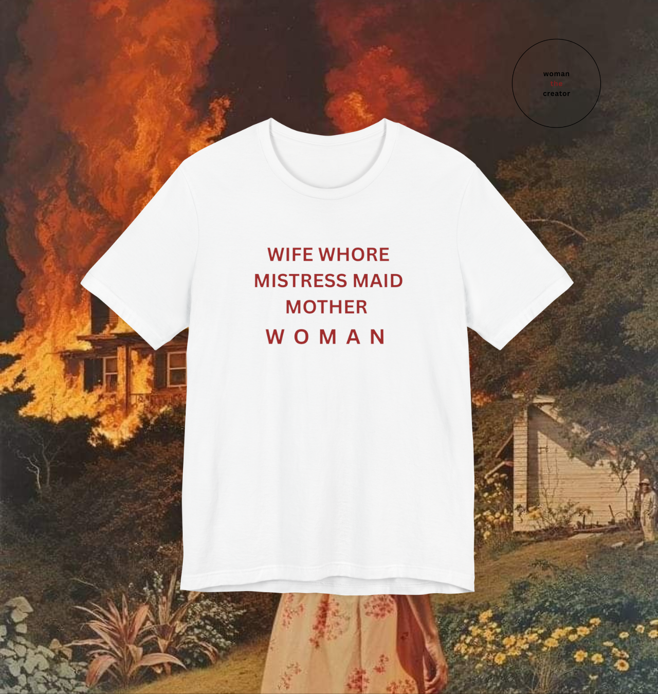 Wife Wh0re Mistress Maid Mother Woman Tee | Doll People Tee